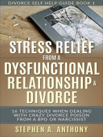 Stress Relief from a Dysfunctional Relationship & Divorce: Divorce Empowerment, #1