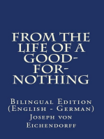 From the life of a good-for-nothing: Bilingual Edition (English – German)