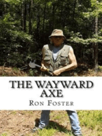 The Wayward Axe (Old Preppers Die Hard)