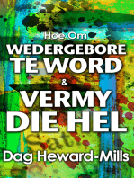 Hoe Om Wedergebore Te Word & Vermy Die Hel