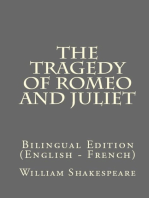 The Tragedy Of Romeo And Juliet: Bilingual Edition (English – French)