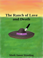 The Ranch of Love and Death