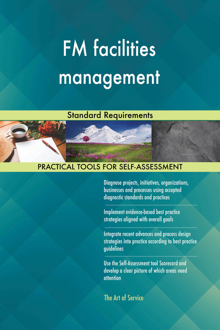 Read FM Facilities Management Standard Requirements Online By Gerardus