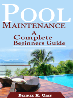 Pool Maintenance: A Complete Beginners Guide
