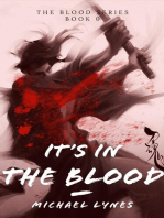 It's In The Blood: The Blood Series, #0