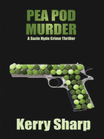 Pea Pod Murder: A Suzie Hyde Crime Thriller
