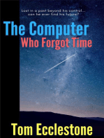 The Computer Who Forgot Time