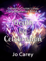 Death by Celebration: Galactic Cruise Lines Cozy Mysteries, #5