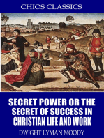 Secret Power or the Secret to Success in Christian Life and Work