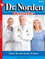 Start in ein neues Leben: Dr. Norden Bestseller 270 – Arztroman