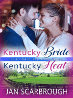 Kentucky Bride/Kentucky Heat