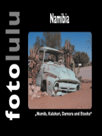 Namibia: Namib, Kalahari, Damara und Etosha