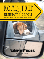 Road Trip with Remington Beagle: Michigan to Alaska and Back