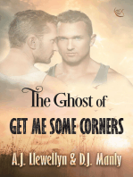 The Ghost of Get Me Some Corners