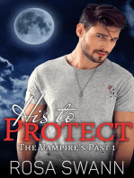 His to Protect: The Vampire's Past, #1