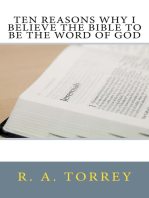 Ten Reasons Why I Believe the Bible to Be the Word of God