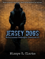 Jersey Dogs: McGuinness/Pedregon Casebook #1