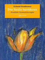 Die Seele berühren: Erzählte Gestalttherapie