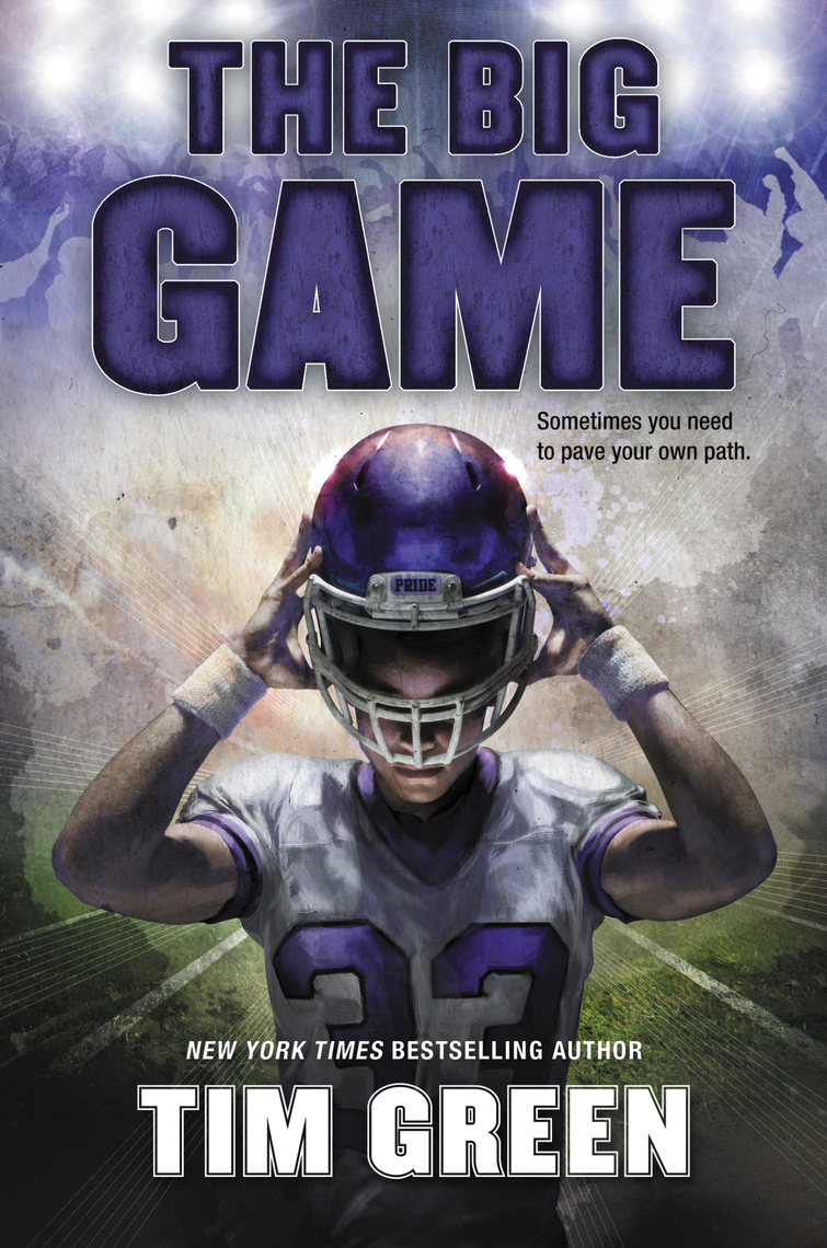 Download Read The Big Game Online By Tim Green Books