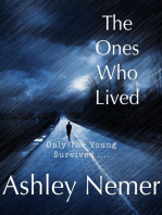 The Ones Who Lived: The Ones, #1