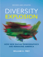 Diversity Explosion: How New Racial Demographics are Remaking America