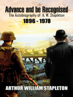 Advance and be Recognised: The Autobiography of A. W. Stapleton 1896 - 1978