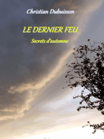 Le Dernier Feu: Secrets d'automne