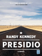 Presidio: A Novel