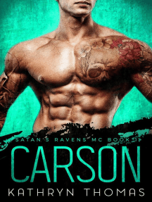 Carson: An MC Romance: Satan's Ravens MC, #1