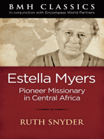 Estella Myers: Pioneer Missionary in Central Africa