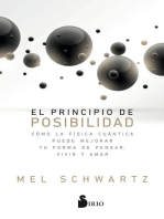 El principio de posibilidad: Cómo la física cuántica puede mejorar tu forma de pensar, vivir y amar