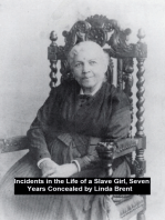Incidents in the Life of a Slave Girl, Seven Years Concealed