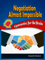 Negotiation Almost Impossible