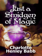 Just a Smidgen of Magic