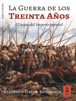 La Guerra de los Treinta Años: El ocaso del Imperio español