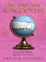 The Distant Kingdoms Volume Nine: After the Fall