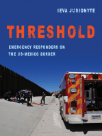 Threshold: Emergency Responders on the US-Mexico Border