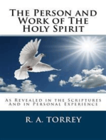 The Person and Work of the Holy Spirit: As Revealed in the Scriptures and in Personal Experience