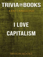 I Love Capitalism! by Ken Langone (Trivia-On-Books)