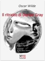 Il ritratto di Dorian Gray. Edizione illustrata