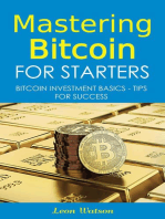 Mastering Bitcoin for Starters: Bitcoin Investment Basics - Tips for Success