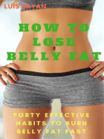 How to Lose Belly fat: Forty Effective Habits to Burn Belly fat Fast