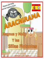 Magnus and Molly and the Floating Chairs. ARACNIRAMA. Magnus y Molly y las Sillas Flotantes