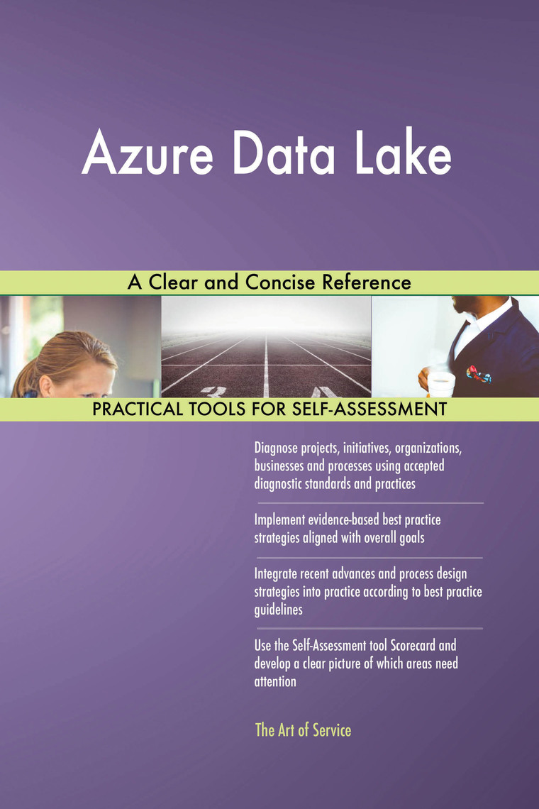 Azure Data Lake A Clear and Concise Reference by Gerardus Blokdyk ...