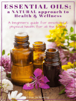 Essential Oils; a Natural Approach to Health & Wellness