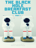 The Black Hole Breakfast Club