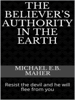 The Believer’s Authority in the Earth