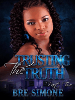 Trusting the Truth 2: A Having Faith In Love Series, #2