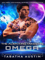 The Alien King Takes His Omega: Volardi Redemption, #1