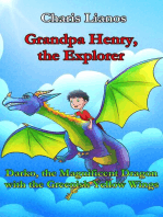 Grandpa Henry, the Explorer: Darko, the Magnificent Dragon with the Greenish Yellow Wings: Grandpa Henry, the Explorer., #2